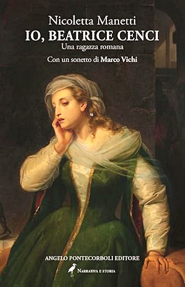 "Io Beatrice Cenci Una ragazza romana". Nicoletta Manetti